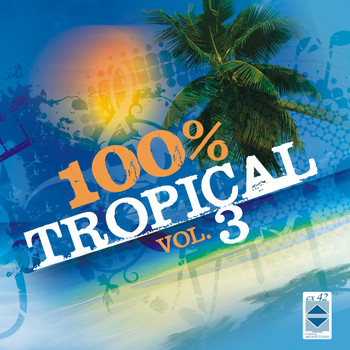 Varios Artistas - 100% Tropical, Vol. 3