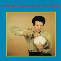 Salim Halali - Salim Halali en Tunisie