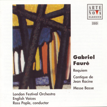 Ross Pople - Fauré: Requiem op.48/Cantique de Jean Racine