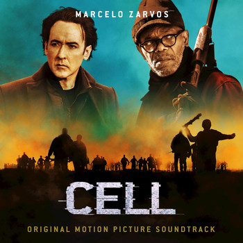 Marcelo Zarvos - Cell (Original Motion Picture Soundtrack)