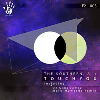 A++ - Touch You EP