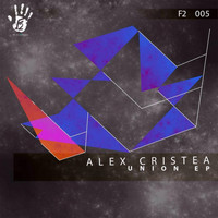 Alex Cristea - Union EP