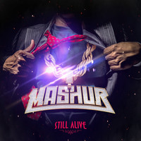 Mashur - Still Alive