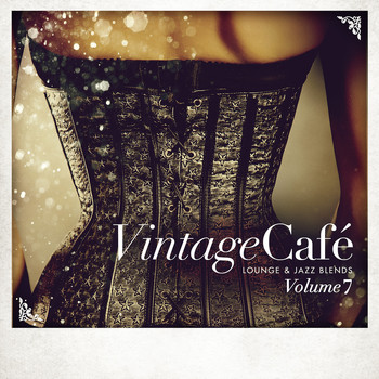 Various Artists - Vintage Café - Lounge & Jazz Blends (Special Selection), Pt. 7
