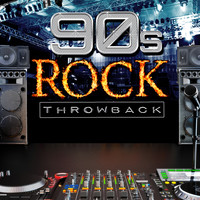 Rock Riot - Throwback! 90s Rock (Explicit)