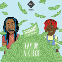 Ca$h Out - Ran Up A Check feat. Lil Yachty