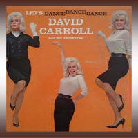 David Carroll - Let's Dance Dance Dance