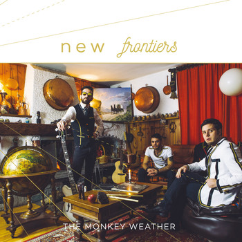 The Monkey Weather - New Frontiers (Explicit)