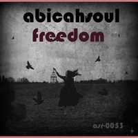 AbicahSoul - Freedom