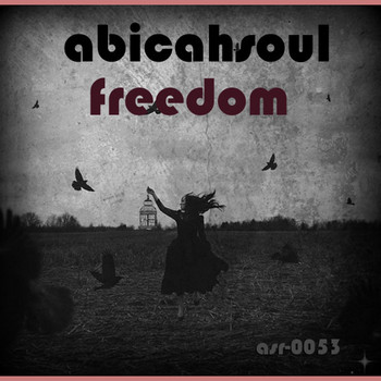 AbicahSoul - Freedom