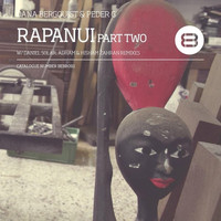 Dana Bergquist & Peder G - Rapanui, Part 2