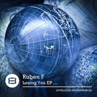 Ruben F - Losing You EP