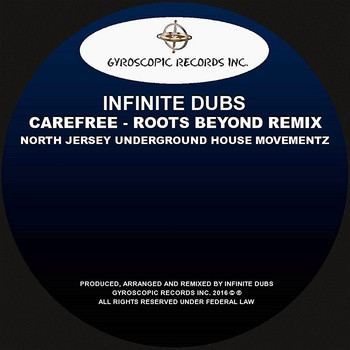 Infinite Dubs - Care Free (Roots Beyond Remix)