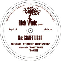 Rick Wade - The Craft User