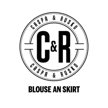 Caspa & Rusko - Blouse an Skirt