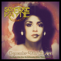 Scherrie Payne - Remember Who You Are
