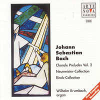 Wilhelm Krumbach - Bach: Choral Preludes Vol. 2