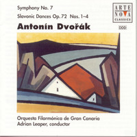 Adrian Leaper - Dvorak: Symphony No. 7/Slavonic Dances op.72