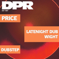 Price - Latenight Dub / Wight