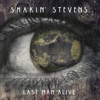 Shakin' Stevens - Last Man Alive (Radio Version)