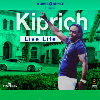 Kiprich - Live Life - Single