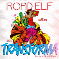 Road Elf - Transforma - Single