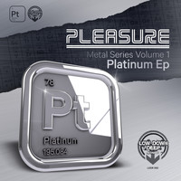 Pleasure - Platinum