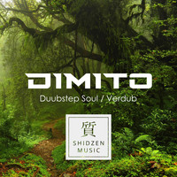 Dimito - Duubstep Soul / Verdub