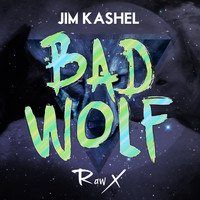 Jim Kashel - Bad Wolf