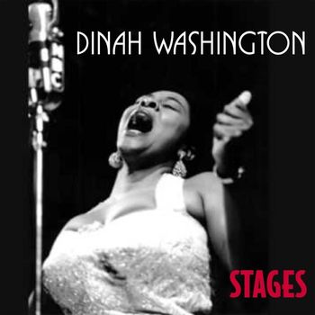 Dinah Washington - Stages