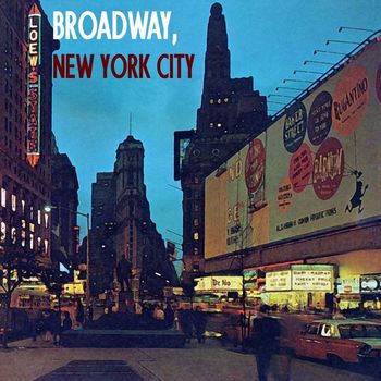 Various Artists - Broadway, New York City