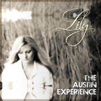 Lily - The Austin Experience