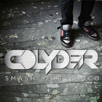 Colyder - Smash The Disco