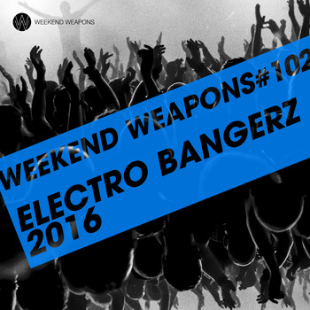 Various Artists - Electro Bangerz 2016