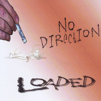 No Direction - Loaded (Remastered)