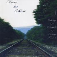 Ronald Smith - From the Heart: Long Are Roads Our Heroes Travel (Explicit)