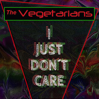 The Vegetarians - I Just Don't Care (Stefan Kvarnström Remix)