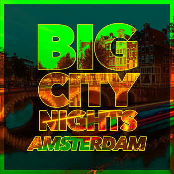 Various Artists - Big City Nights - Amsterdam