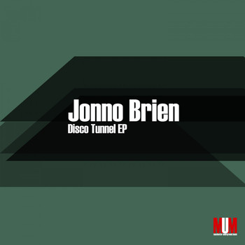 Jonno Brien - Disco Tunnel EP