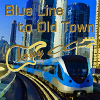 Tony CC - Blue Line to Old Town