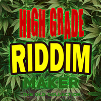 High Grade Riddim Maker - The Old Collection