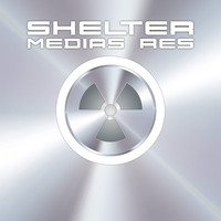 Medias Res - Shelter
