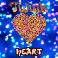 Twink - Heart