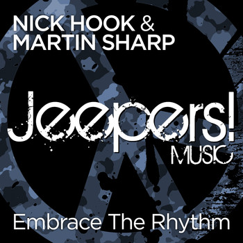 Nick Hook, Martin Sharp - Embrace the Rhythm