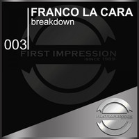 Franco La Cara - Breakdown