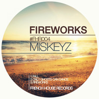 Miskeyz - Fireworks