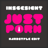 Insgesicht - Just Porn (Hardstyle Edit)