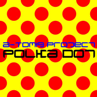 A-Tomiq Project - Polka Dot