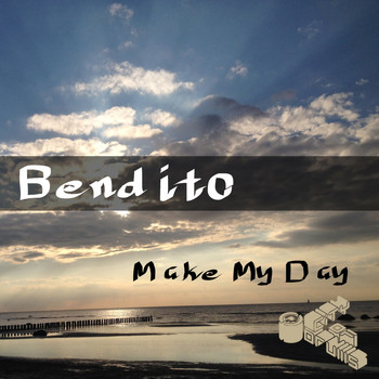 Bendito - Make My Day