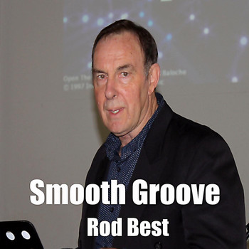 Rod Best - Smooth Groove